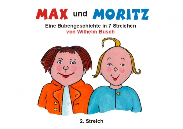 Max und Moditz 2. Streich