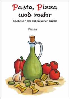 Kochbuch der italienischen Küche - Teil 1