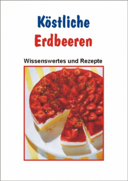 Köstliche Erdbeeren