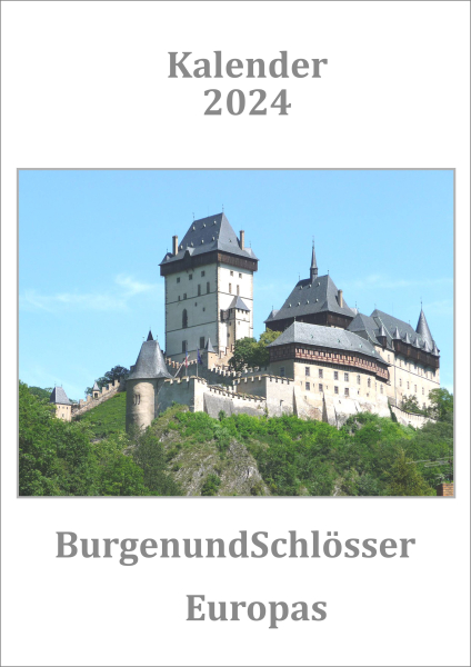 Kalender 2024 Burgen und Schlösser Europas