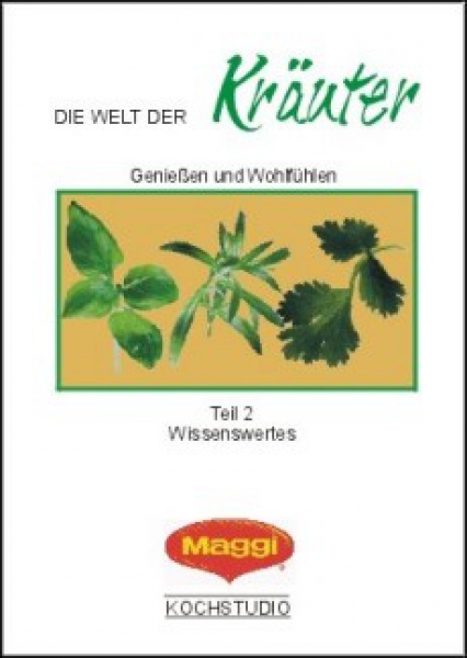 Die Welt der Kräuter - Teil 2