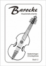 Barocke Musikinstrumente - Teil 2