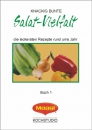 Knackig - bunte Salatvielfalt